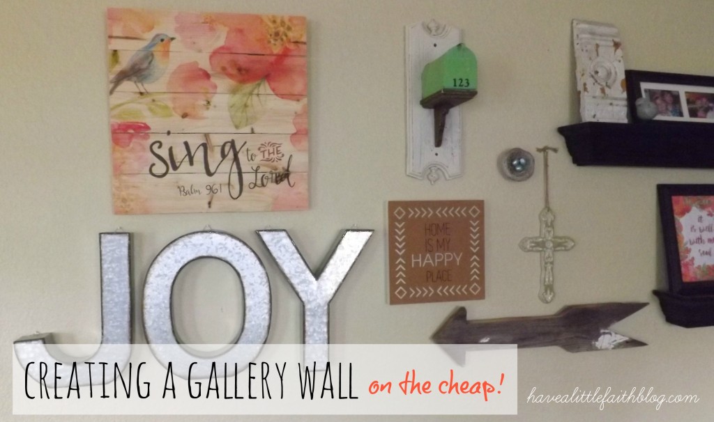 Creating a Gallery Wall on the Cheap!